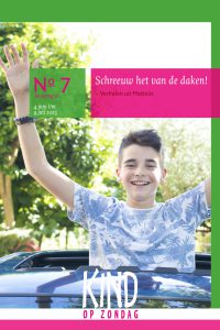 Kind op Zondag jaargang 91 - blok 7